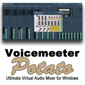 VoiceMeeter Potato 3.0.2.1.0 Crack License Key Latest Version 2022